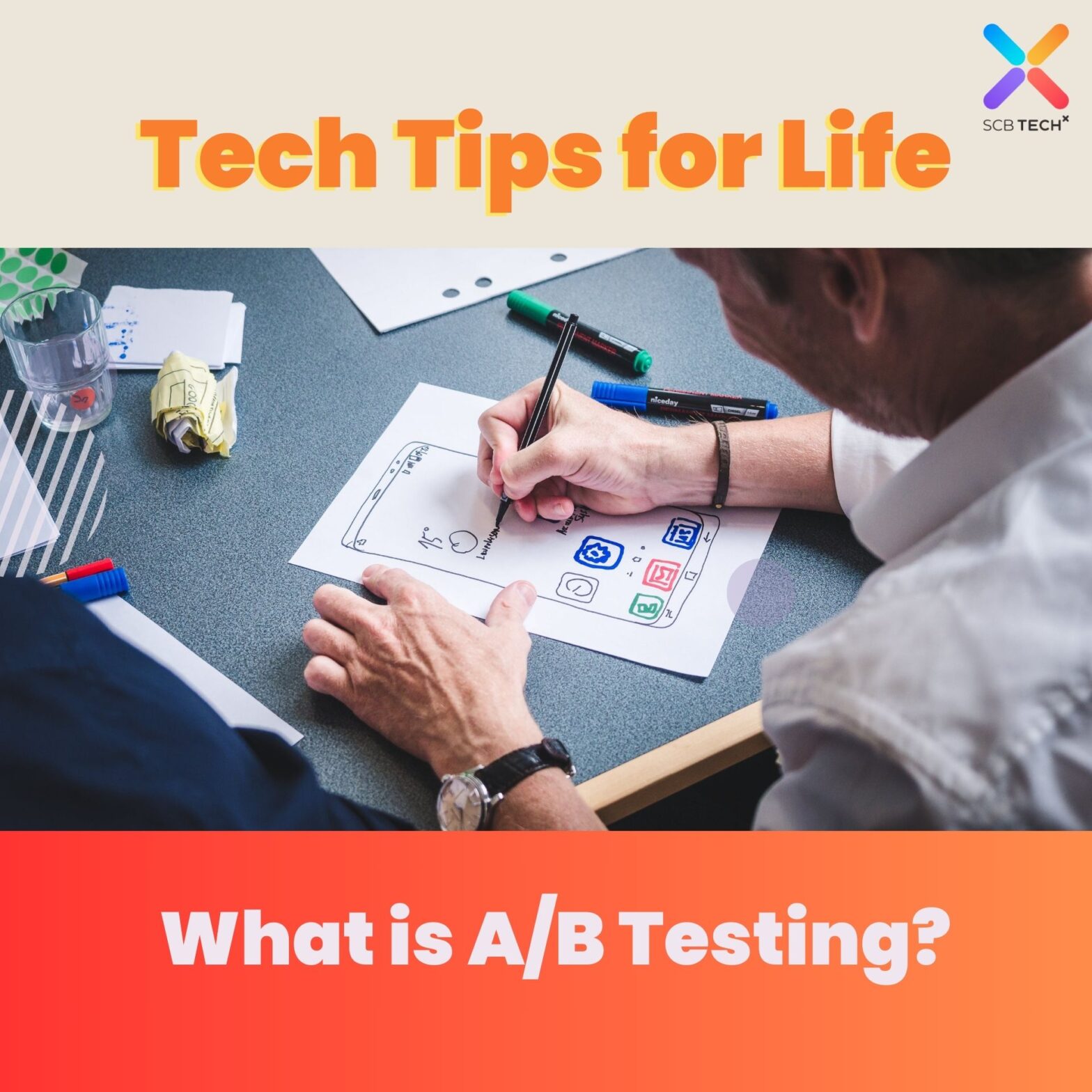 Tech Tips for Life: What is A/B Testing? | SCB Tech X