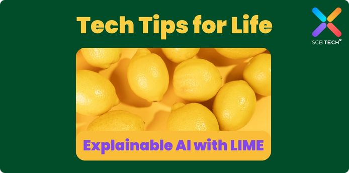 Tech Tips for Life: Explainable AI with LIME