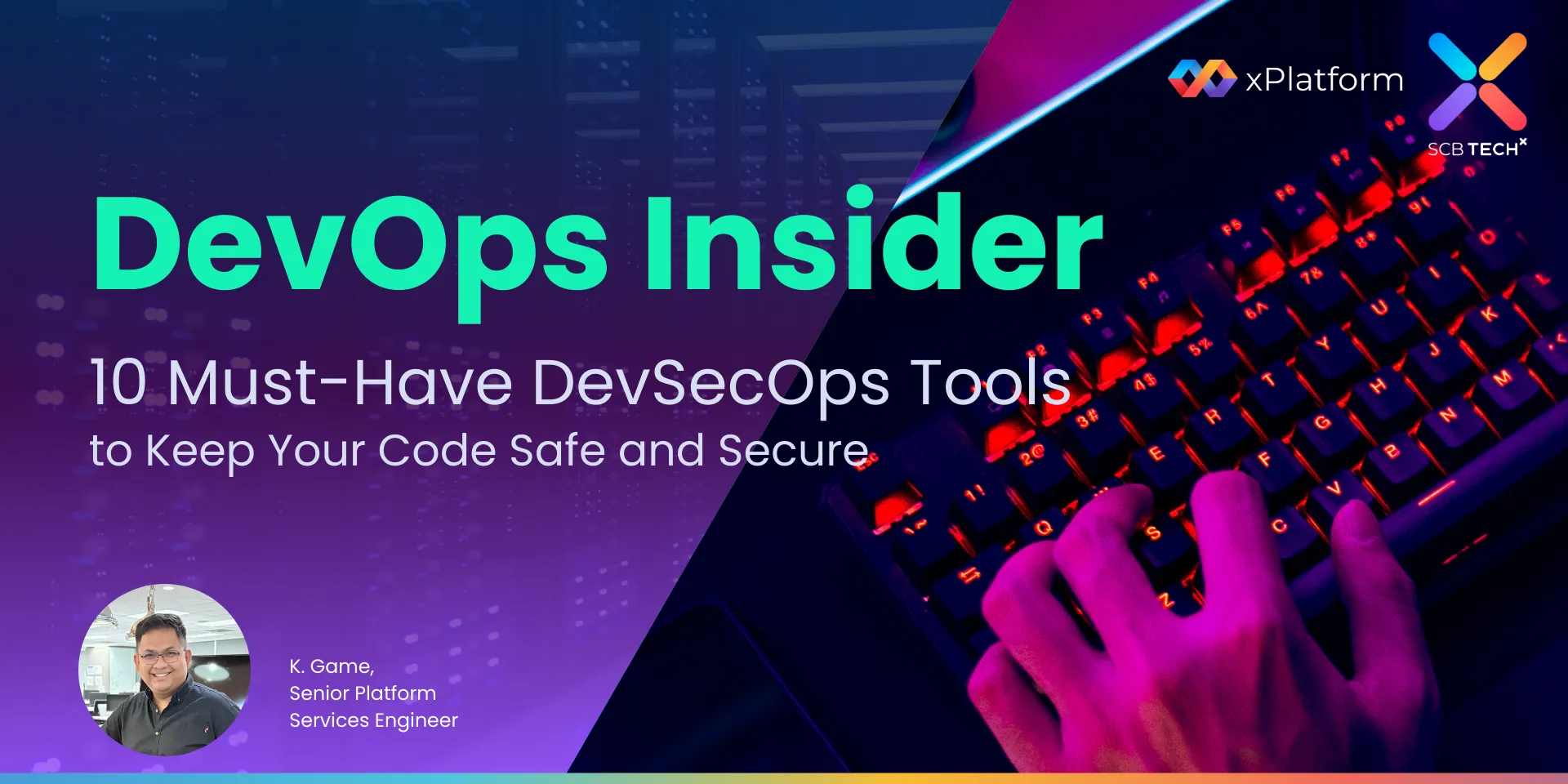 DevOps Insider: 10 Must-Have DevSecOps Tools to Keep Your Code Safe and Secure