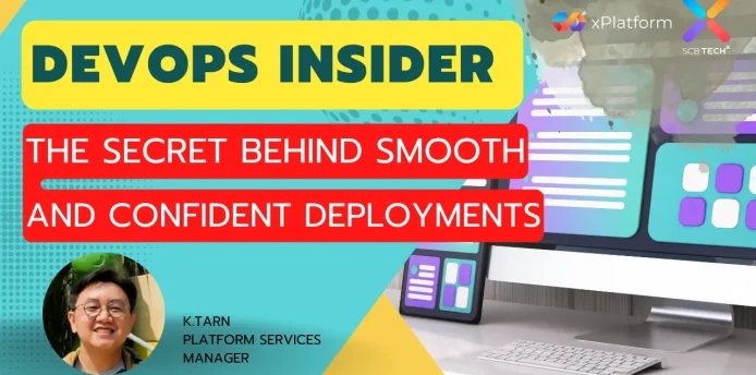 DevOps Insider: The Secret Behind Smooth and Confident Deployments