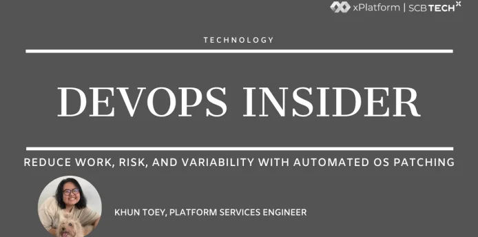 SCB TechX OS Patching Thumbnail