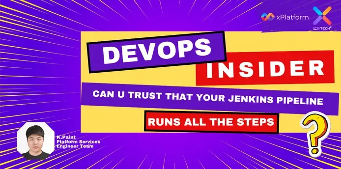 Can You Really Trust That Your Jenkins Pipeline Runs All the Steps?